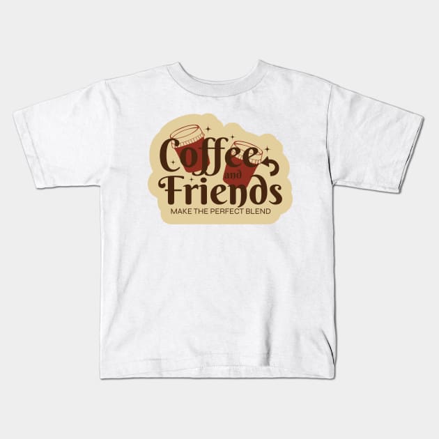 Coffee and Friends Kids T-Shirt by kindacoolbutnotreally